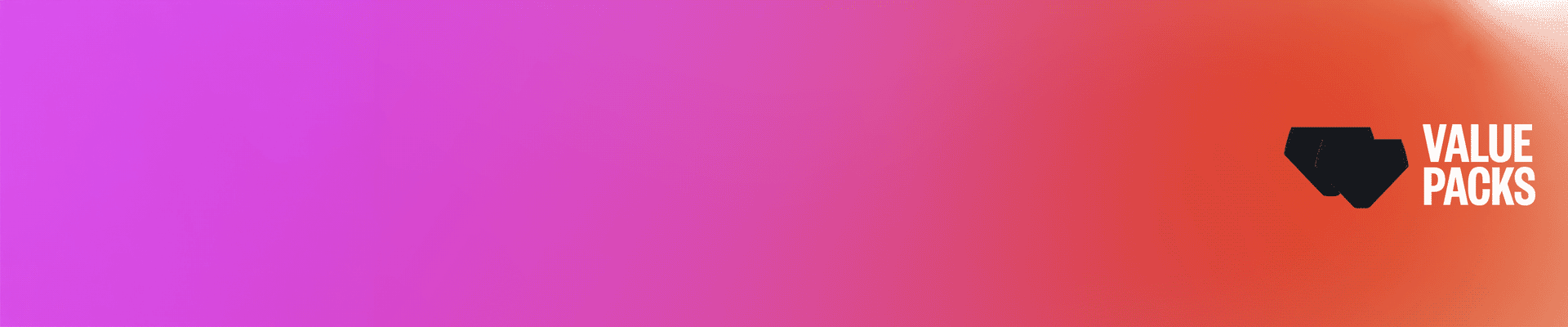 Soft Stretch Value Packs